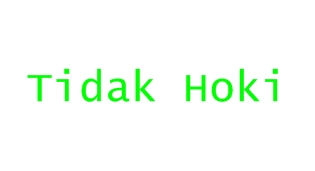 Tidak Hoki..
