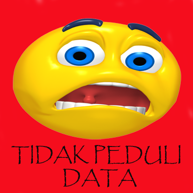 Tidak Peduli DATA