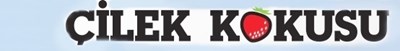 Çilek Kokusu