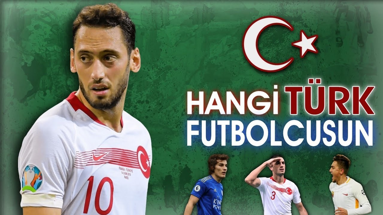 Sen hangi futbolcusun