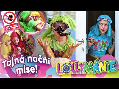 Jaká Lollymánie?
