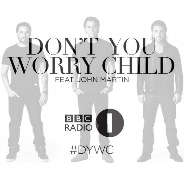 Don't you worry child