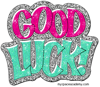 Good Luck