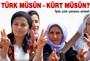 Türk'müsün Kürt'müsün