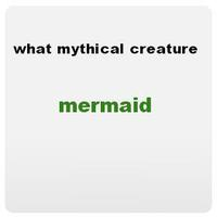 What Mythical Creature Are You ?