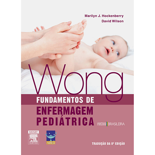 Wong - Fundamentos de Enfermagem Pediátrica