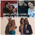 Geniş Aile'nin Hangi Çiftini Daha Çok Seviyorsun?