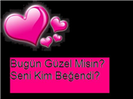 Bu Gün Güzel Misin??