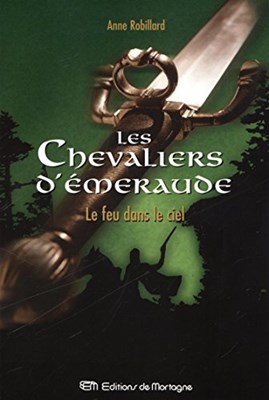 Quelle chevalier d’émeraude êtes-vous 