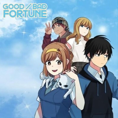 Good/bad Fortune 