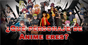 Cual Personaje De Anime Eres?