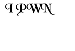 Do You Pwn Or Fail?
