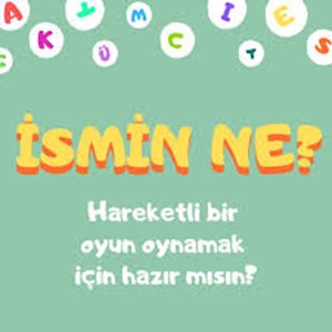 İsmini tahmin edecem