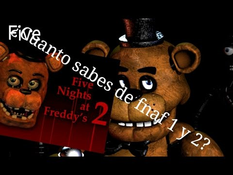 Cuanto Sabes De Fnaf 1