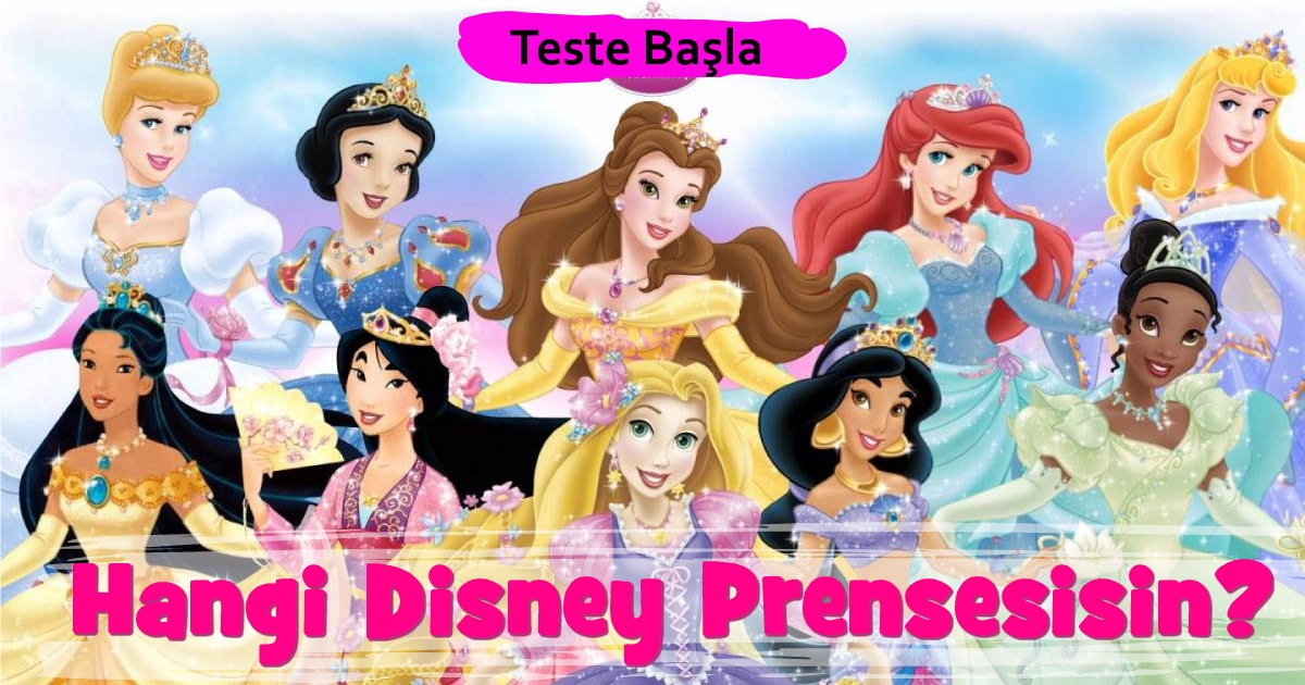 Hangi Disney Prensesisin ?