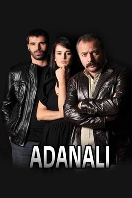 Adanalı dizisini ne kadar biliyorsun
