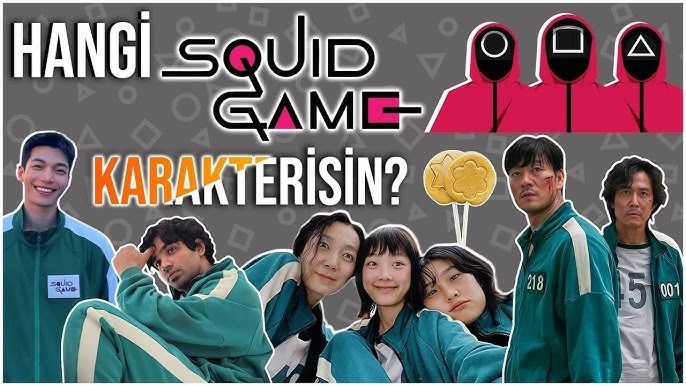 Hangi squid game karakterisin?