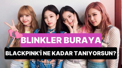 Gerçek blackpink fanı mısın