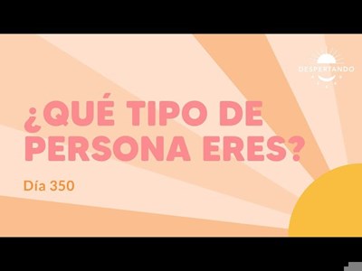 ¿Que tipo de persona eres?