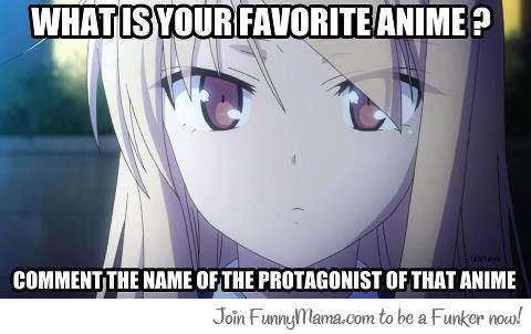 What Is Your Favorite Anime 