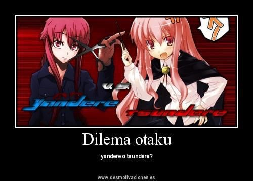 Yandere O Tsundere???