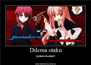 Yandere O Tsundere???