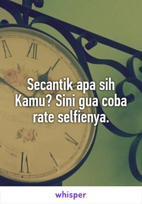 Secantik Apa Sih Kamu?