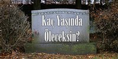 Ne Zaman Öleceksin 