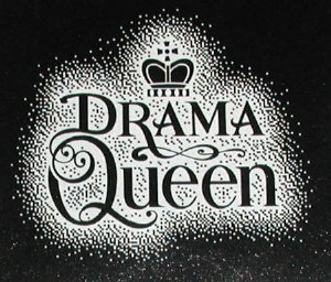 Are You A Drama Queen???