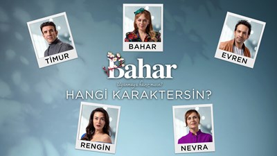 Hangi bahar karakterisin