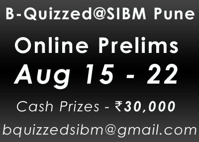 B Quizzed @ S I B M Pune