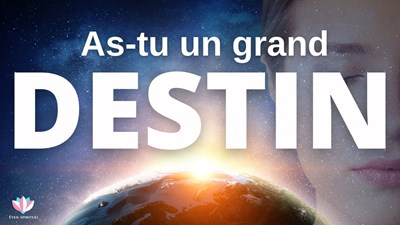 As-Tu Un Grand Destin ?