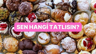 Sen hangi tatlısın 