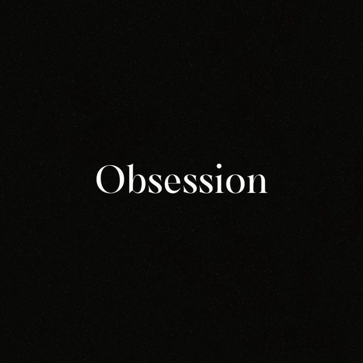Apakah kamu obsessed atau tidak obsessed