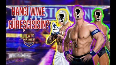 Hangi Wwe Karakterisin?