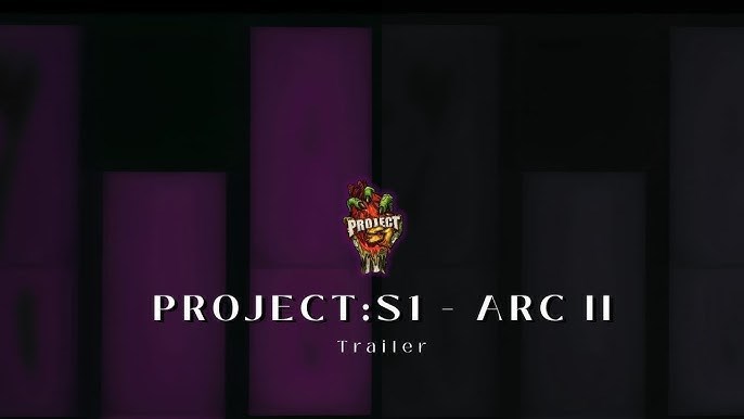 Project S1 arc 2