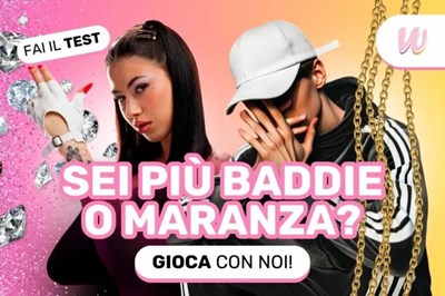 Sei una baddie o maranza
