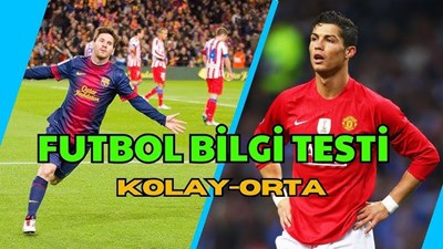 Futbolu ne kadar biliyorsun