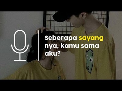 Seberapa sayang kamu sama aku