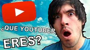 ¿Que Youtuber Eres?