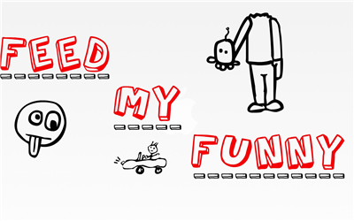 Feed My Funny