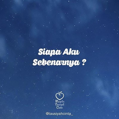 Siapa aku sebenarnya