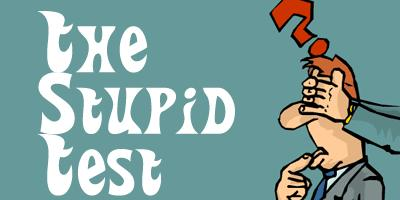 Stupid Quiz