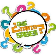 ¿Qué Tanto Sabes...?