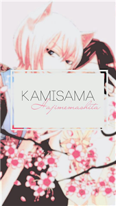 Kamisama Hajimemashita 