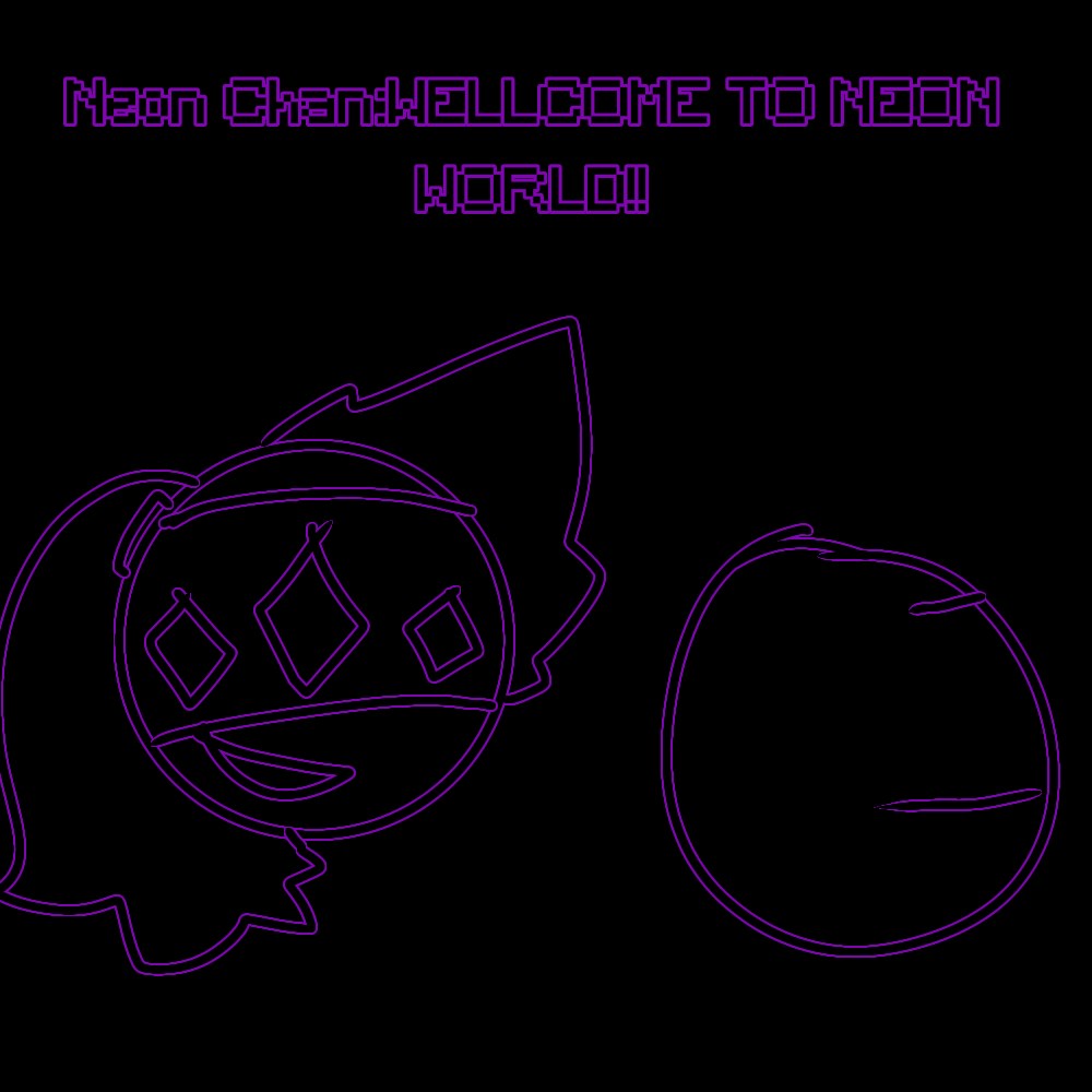 Wellcome To Neon World!!!!Xddddd