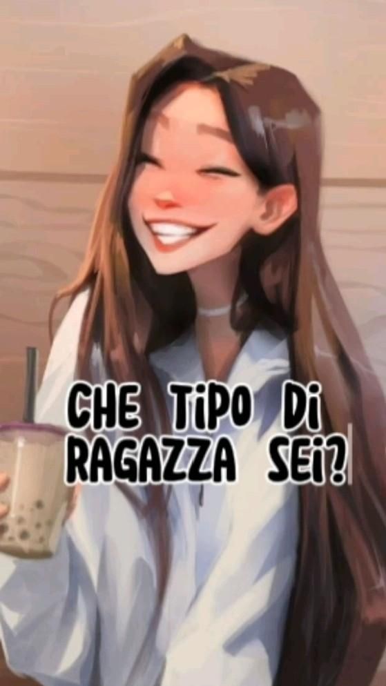 Che ragazza sei