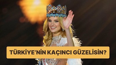 Türkiyenin kaçıncı güzelisin 