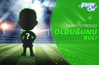 HANGİ FUTBOLCUYA BENZİYORSUN