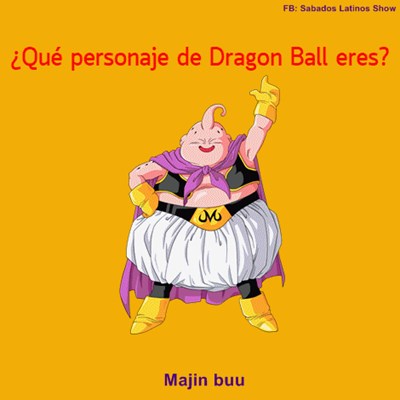 Que personaje de dragón ball eres ?